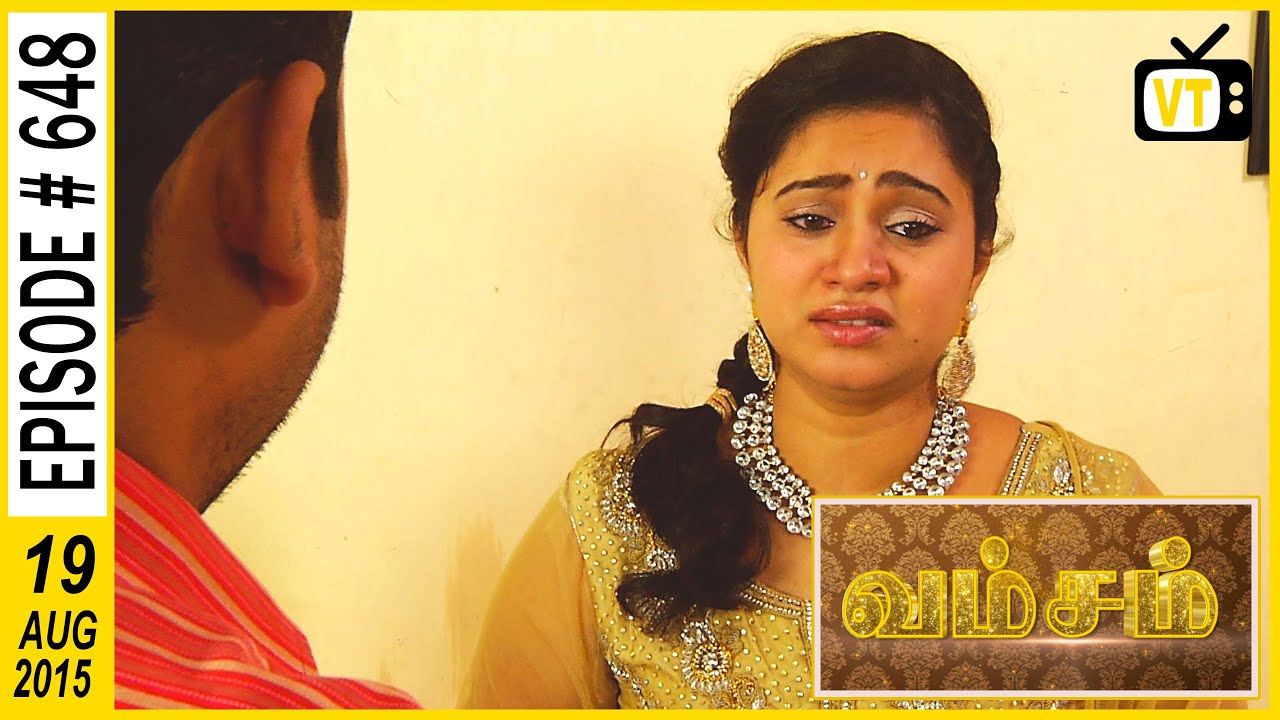 Vamsam - Tamil Serial | Episode 648 | 19/08/2015