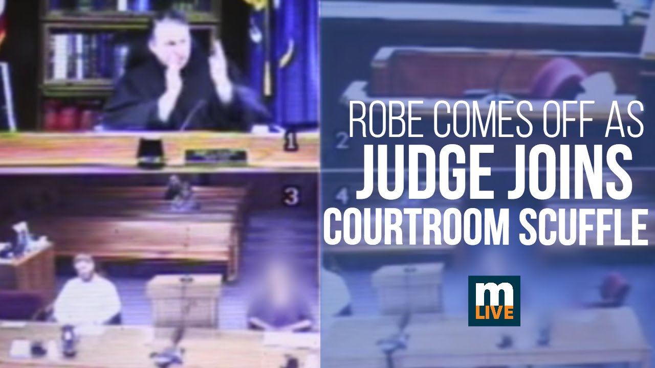 Robe comes off as judge joins courtroom scuffle