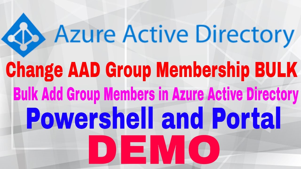 Массовое добавление участников группы в Azure Active Directory | Массовое добавление пользователе...
