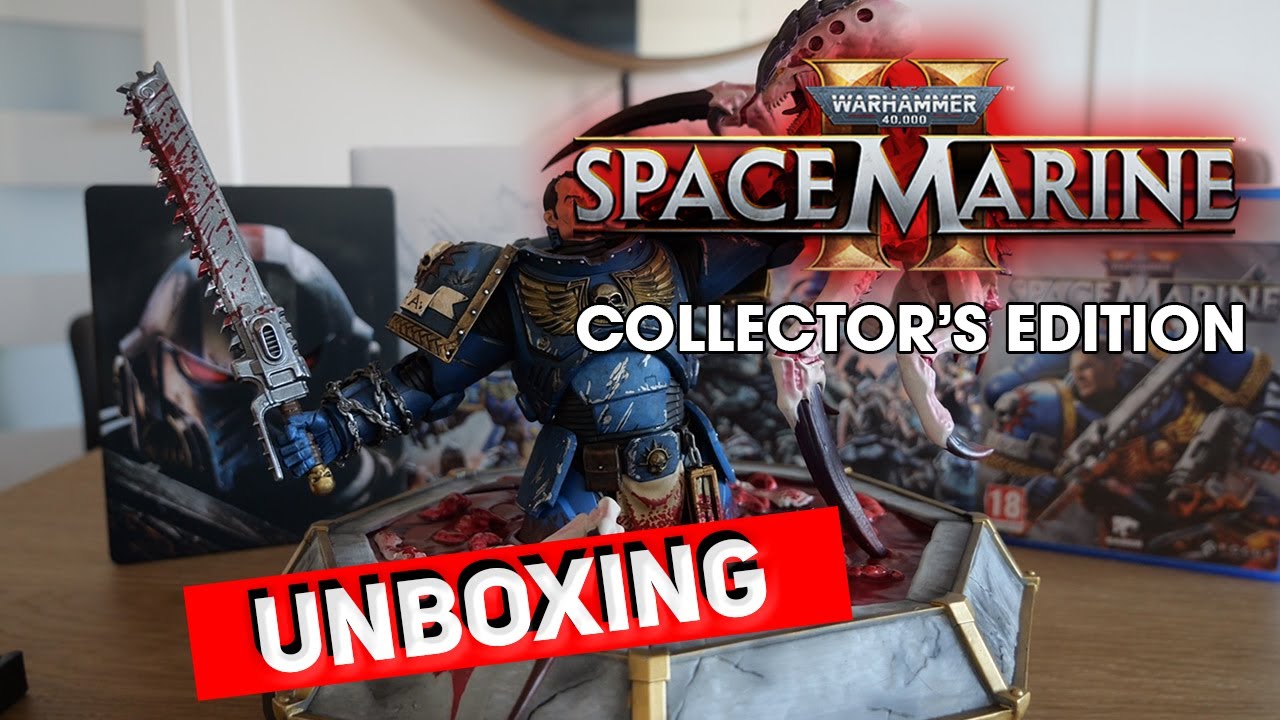 Warhammer 40,000 - Space Marine II - Collector's Edition - Unboxing