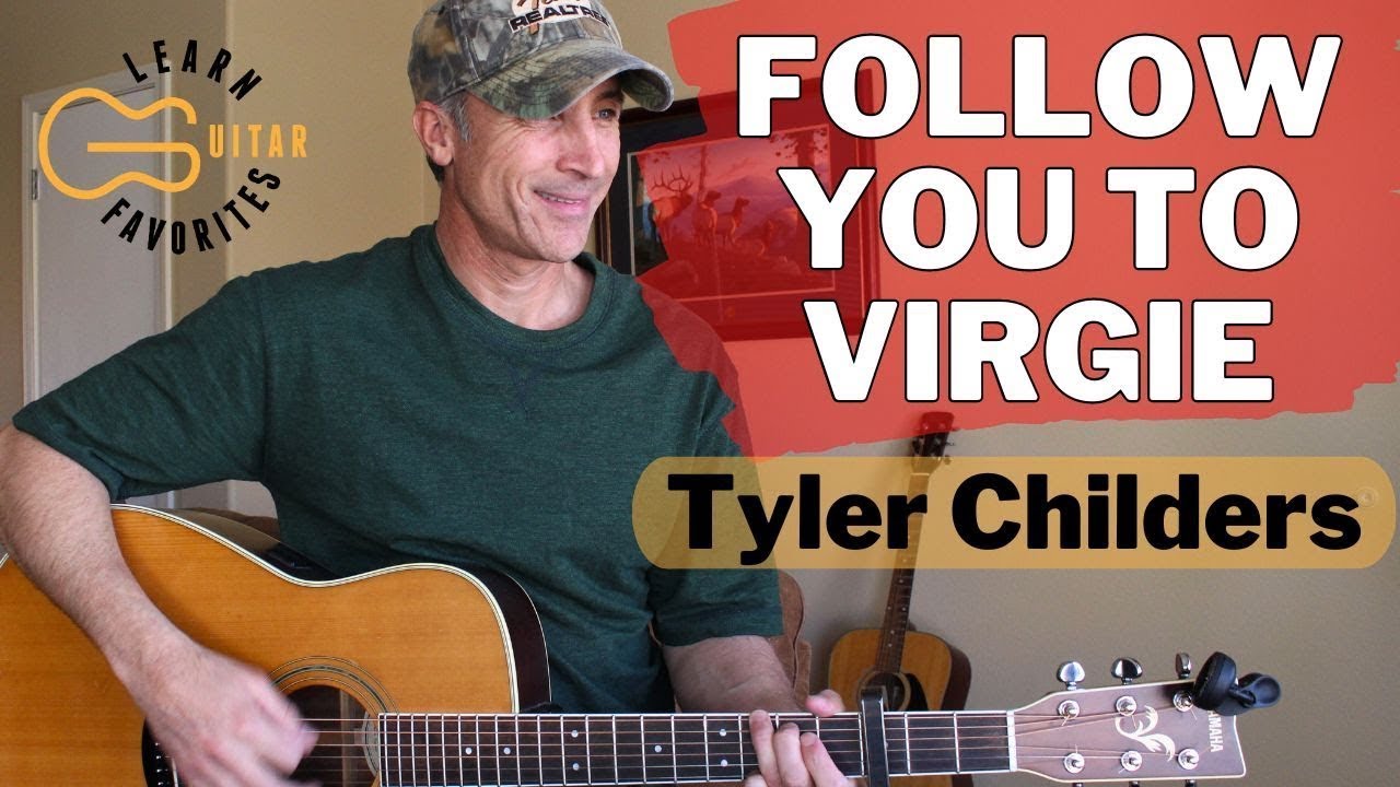 Follow You To Virgie | Tyler Childers Guitar Tutorial