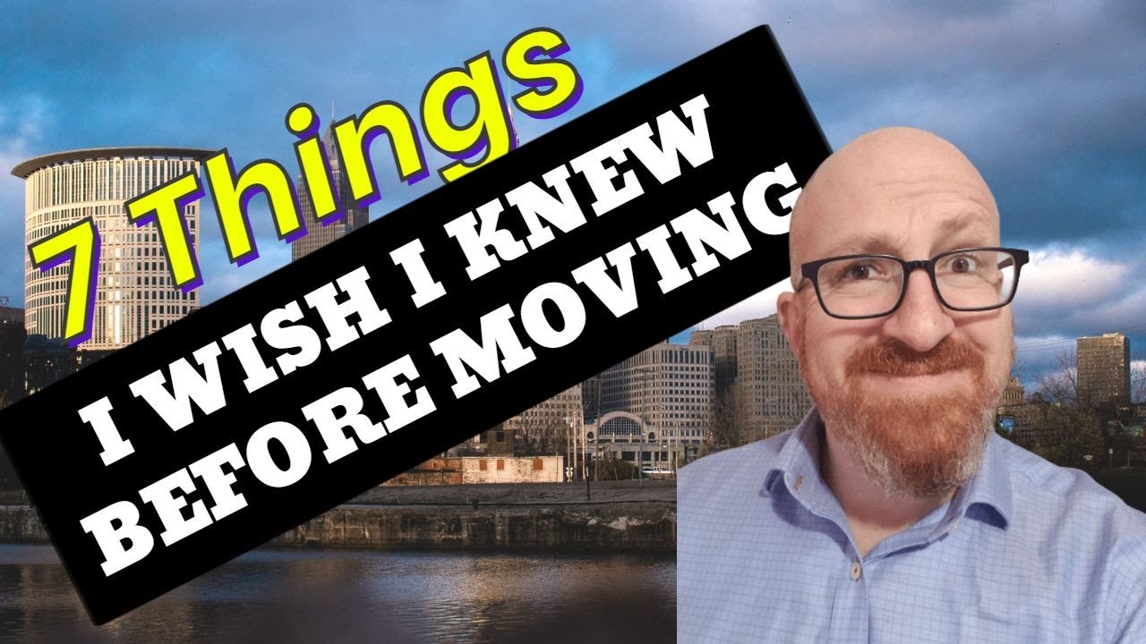 Moving To Cleveland, OH 2023 - 7 Things I Wish I Knew