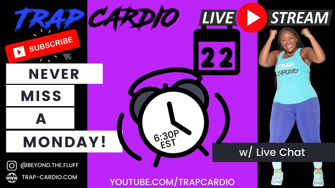 Trap Cardio Monday