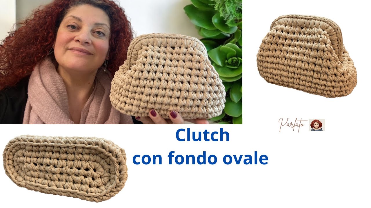 Clutch uncinetto con fondo ovale