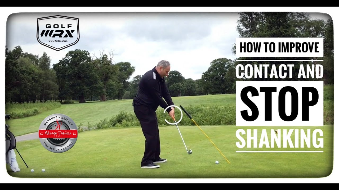How To Improve Contact And Stop Shanking
