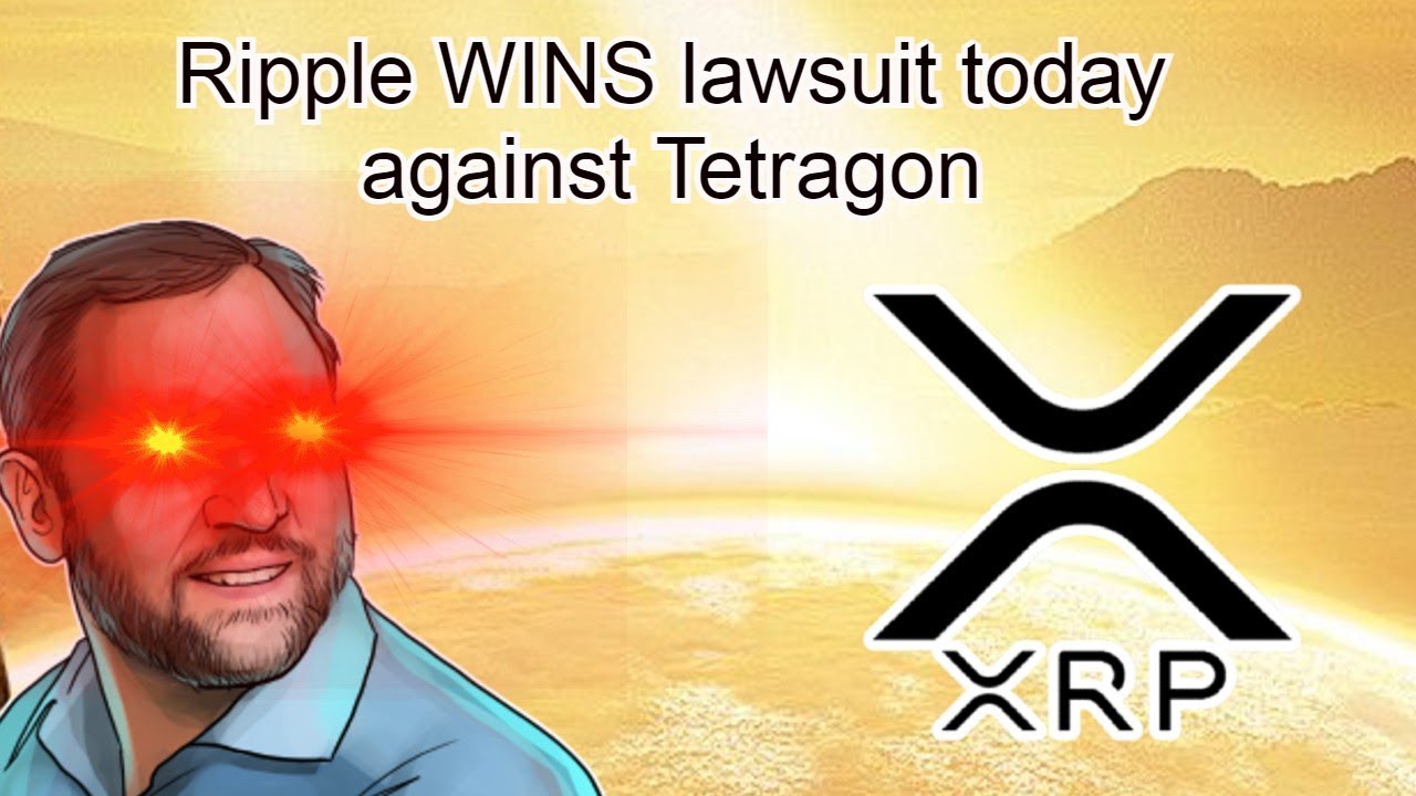 Ripple WINS lawsuit as XRP is no more a security today court rules, versus Tetragon