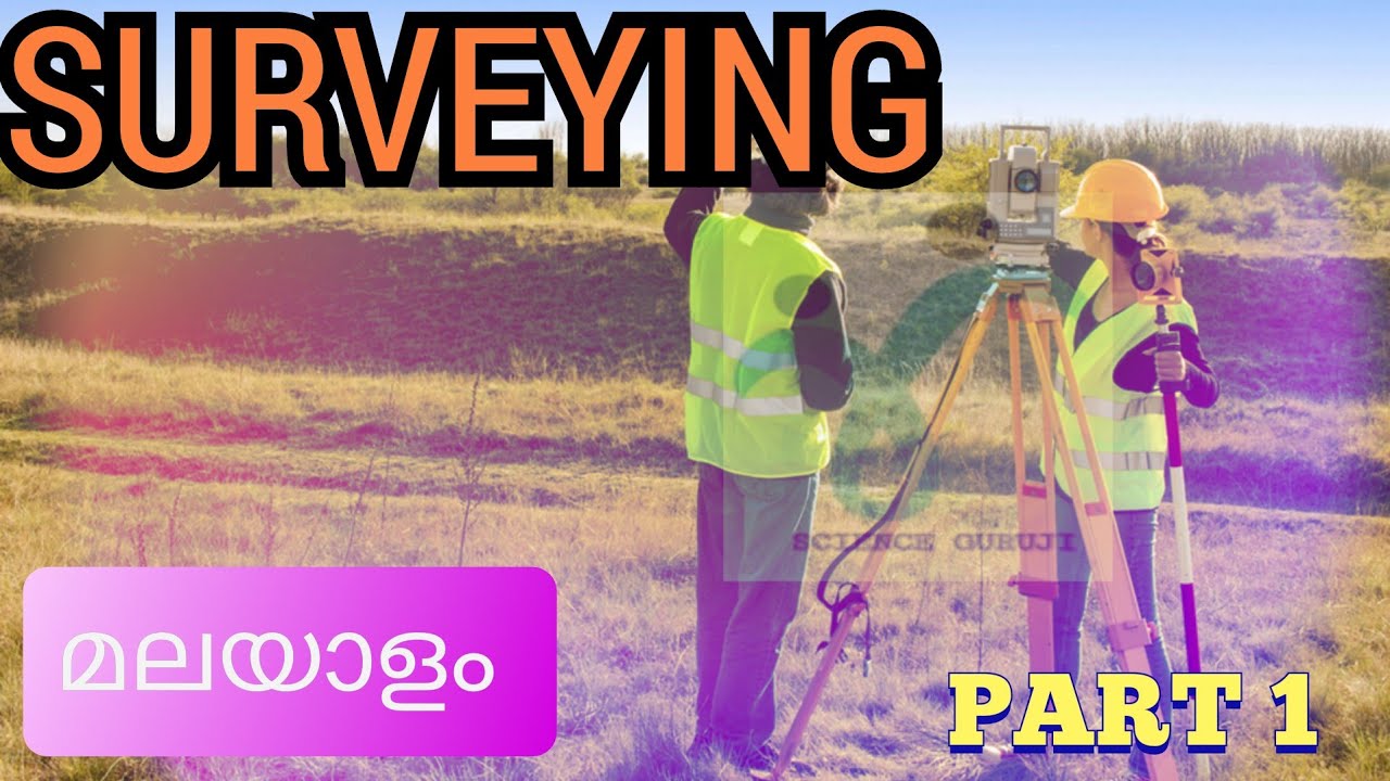 SURVEYING || Part 1 || Kerala PSC || Civil Engineering