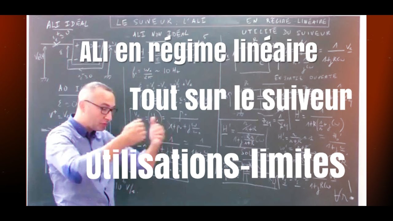 PSI-MP-PC: Electronique ALI (2/11) : le suiveur dans tous ses états