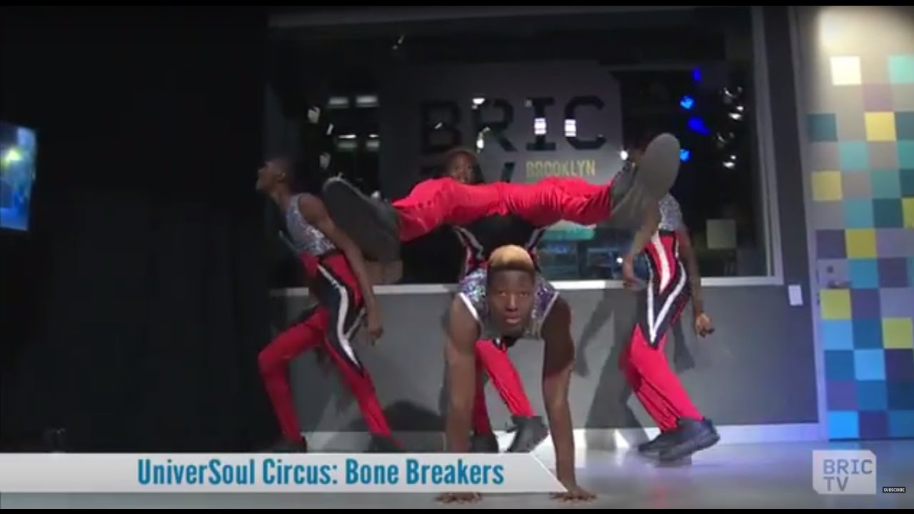 UniverSoul Circus Contortionists the "Bonebreakers" Perform @ BRIC | BK Live