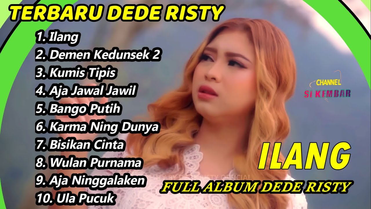 ILANG - DEDE RISTY NEW SONG TARLING TERBARU 2025
