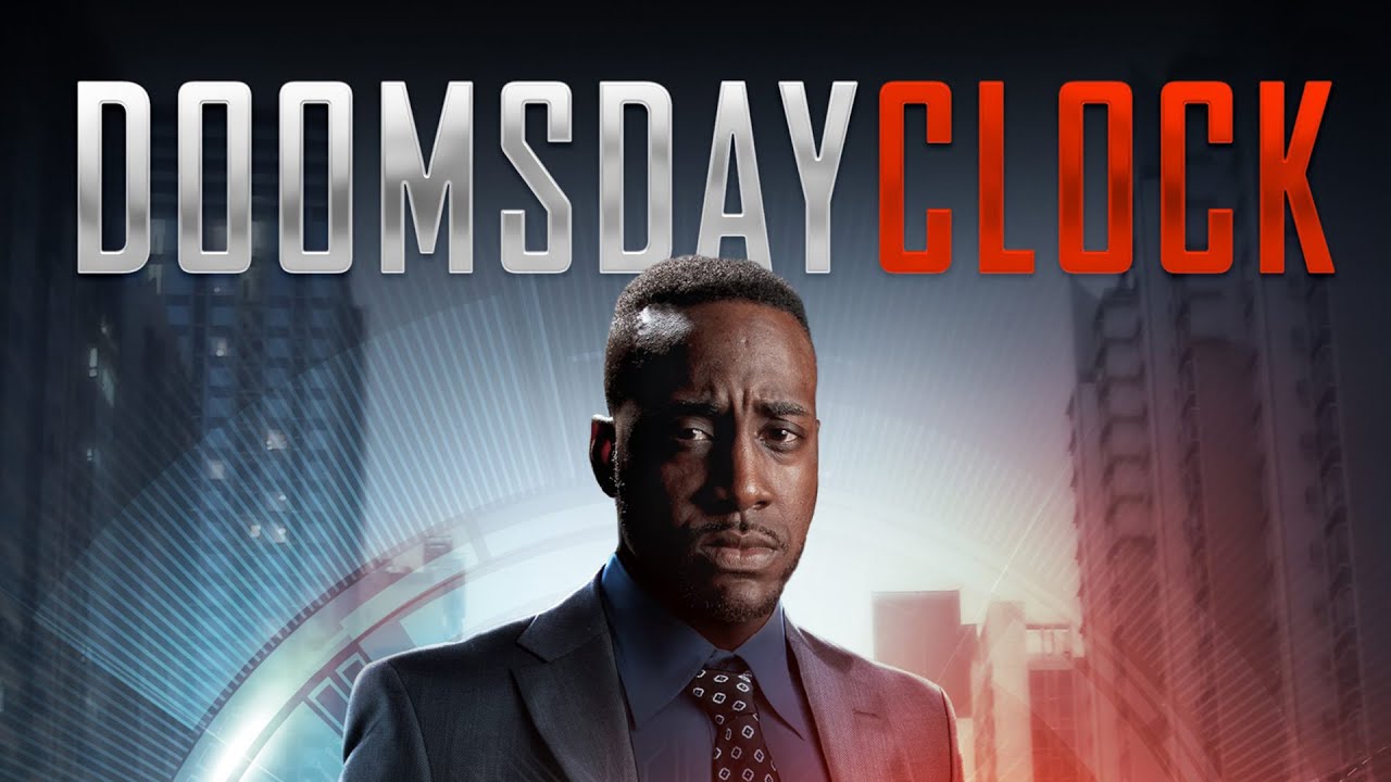 Doomsday Clock | Official Trailer