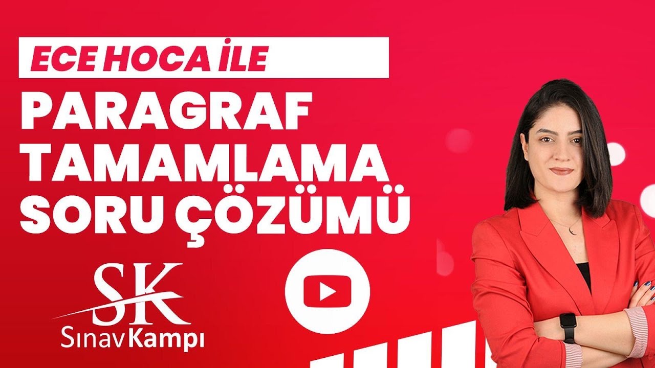 YDS ÇIKMIŞ PARAGRAF TAMAMLAMA ÇÖZÜMÜ | ECE HOCA