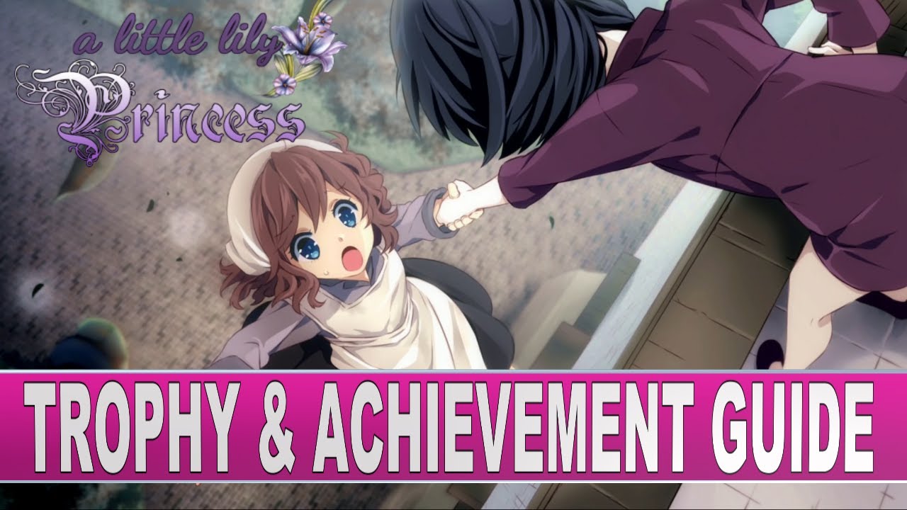 A Little Lily Princess Trophy & Achievement Guide | Crossbuy & Stackable PS4 & PS5