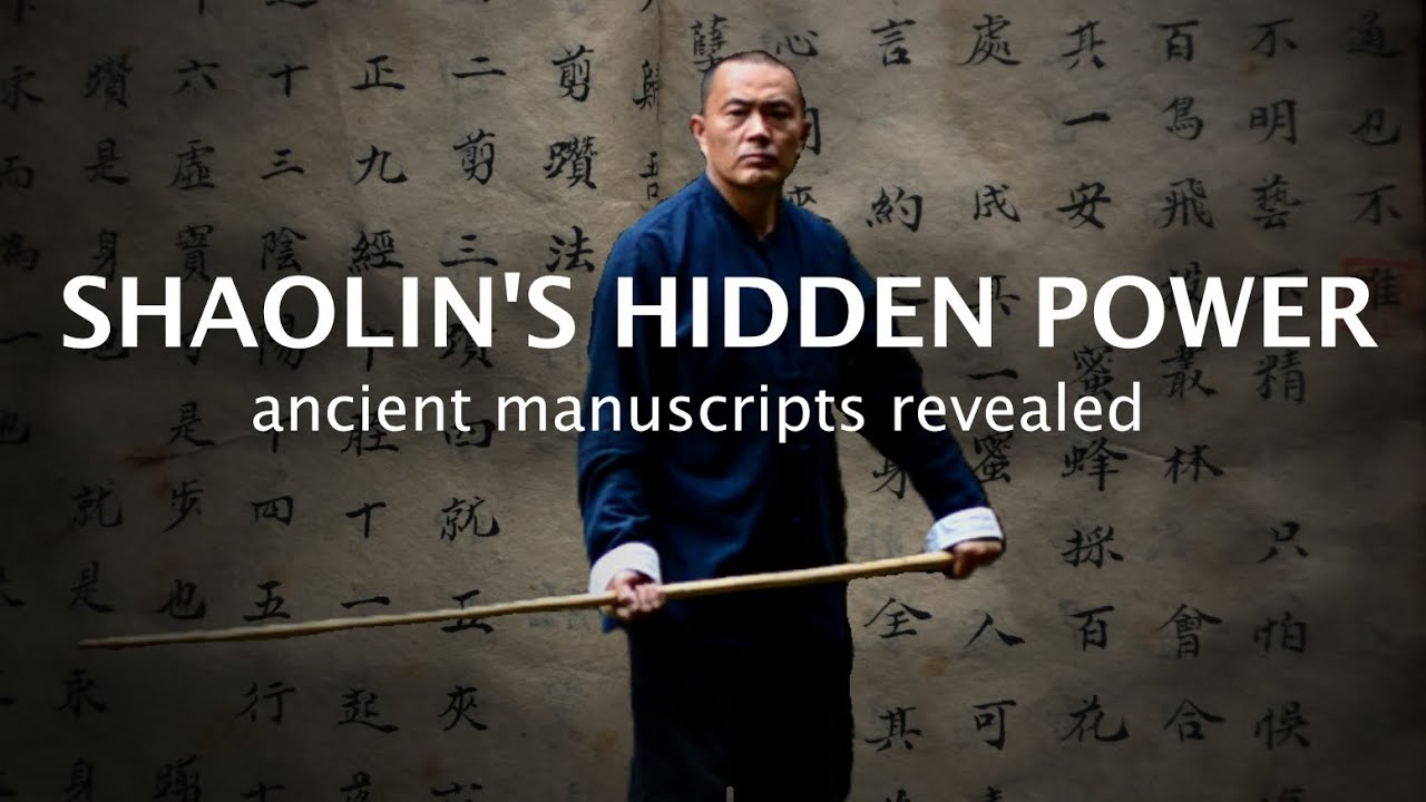 Ancient Manuscripts Reveal Shaolin’s Internal Power