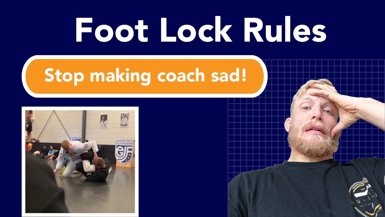 Foot Lock Rules explained - De Groot BJJ