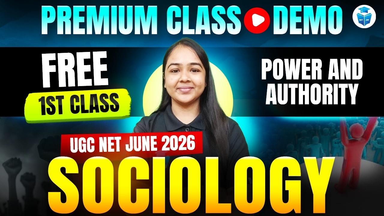 UGC NET June 2026 Sociology Premium Demo Class | Power & Authority | JRFAdda