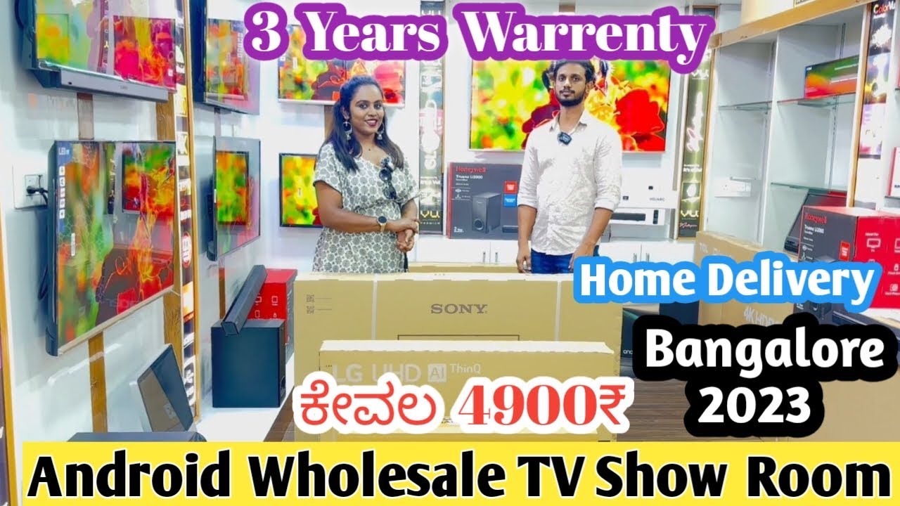 Bangalore Factory Outlet Price TV, Best Android 4k TV at cheap and Wholesale Price, TV in Bangalore