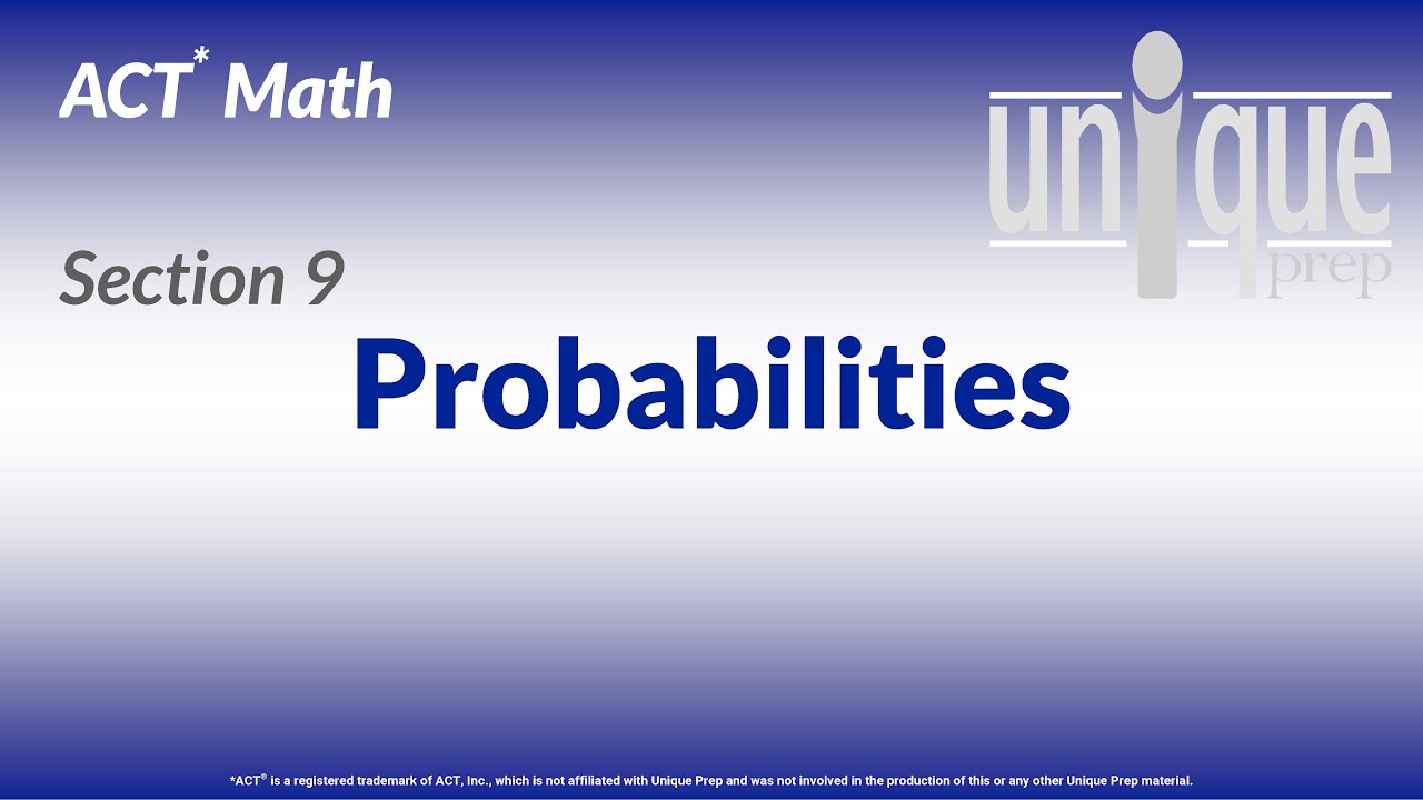 ACT Math 09. Probabilities