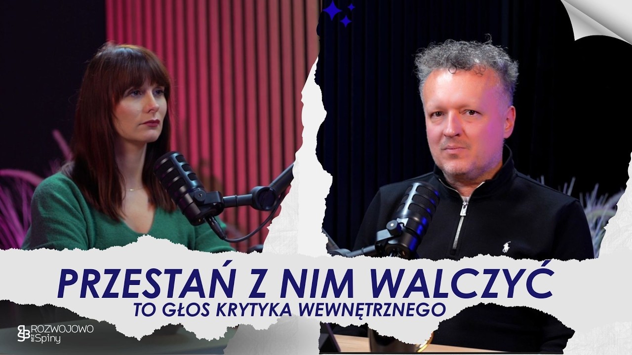 Przestań z nim walczyć! Głos krytyka wewnętrznego!