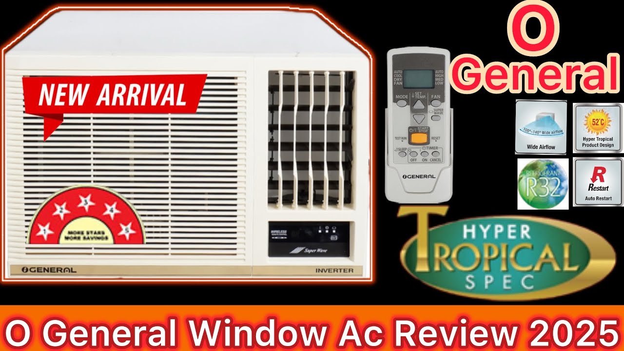O General Window Ac | O General 1.5 Star 5 Star Inverter Window Ac Review 2025 | OG AC AXGB18CHAA-B