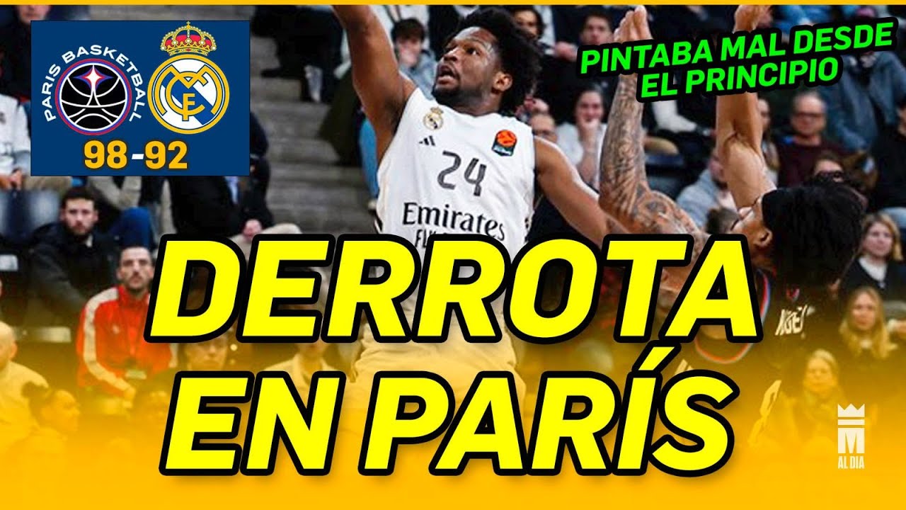 🏀⚪🟣DERROTA del REAL MADRID en PARÍS | PARÍS 98 REAL MADRID 92