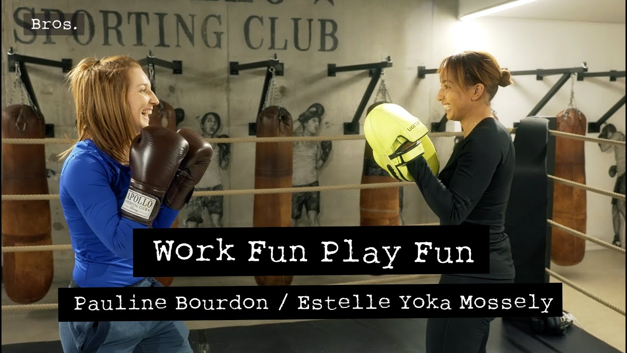 ESTELLE YOKA MOSSELY / PAULINE BOURDON | WORK FUN PLAY FUN  🥊🏉 | Ready to rumble ?