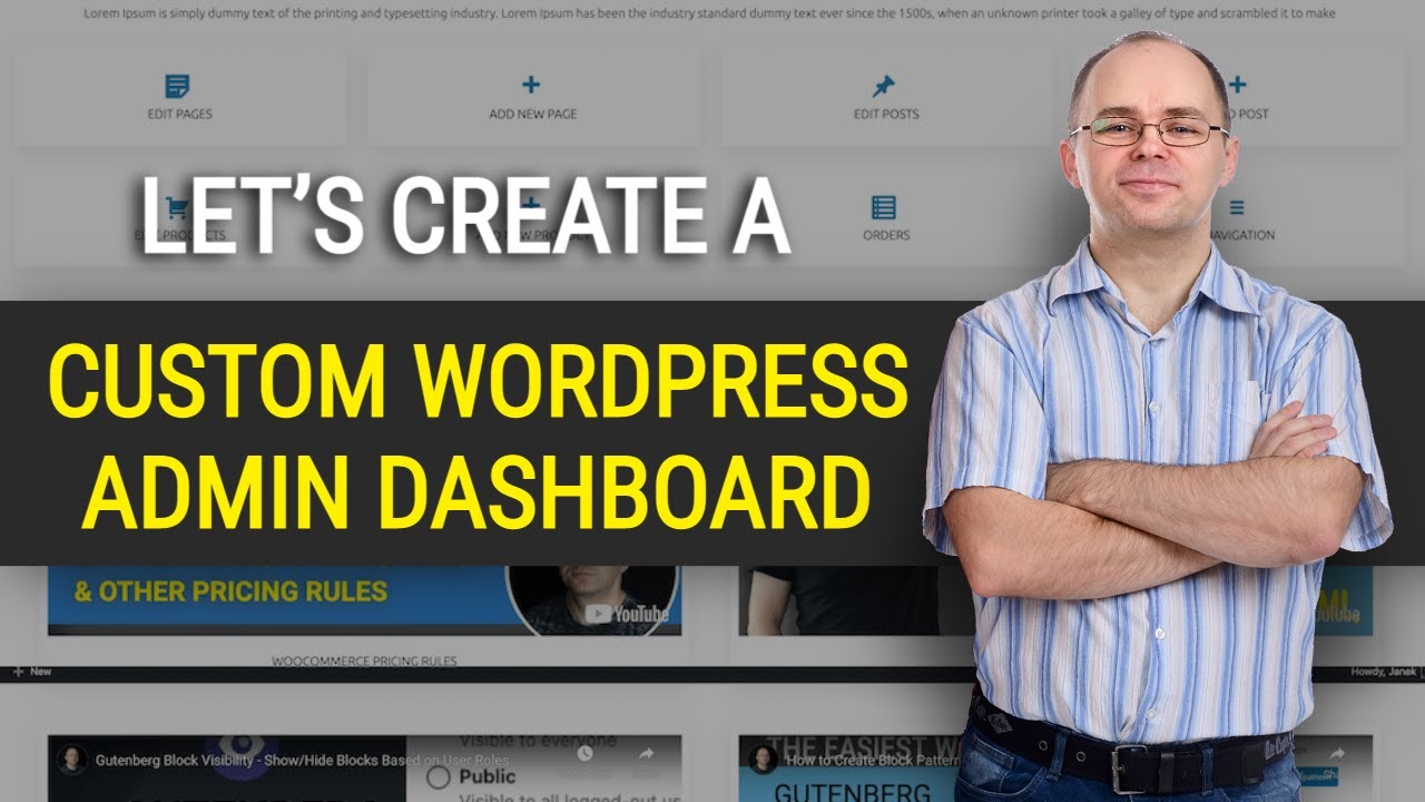 How to Create Custom Wordpress Admin Dashboard for Your Clients?