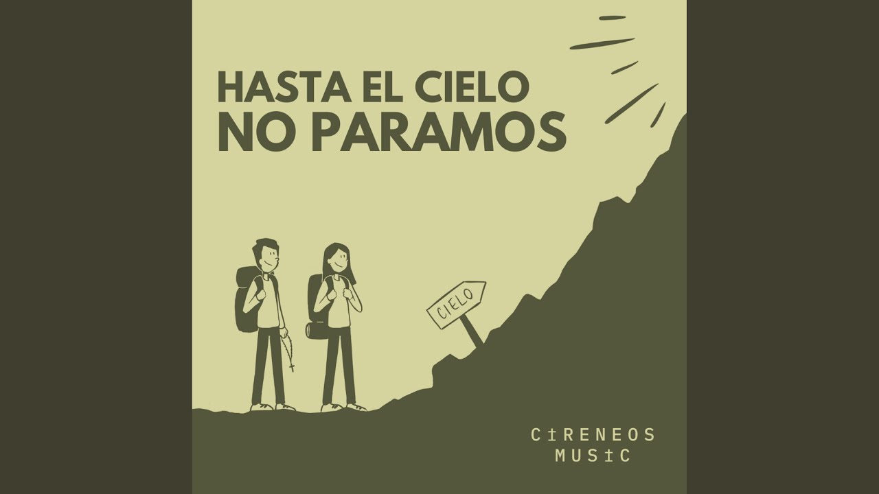 Hasta el cielo no paramos