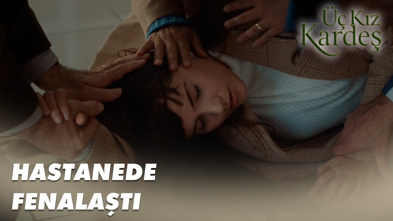 Dönüş Birden Yere Yığıldı - Üç Kız Kardeş 35. Bölüm