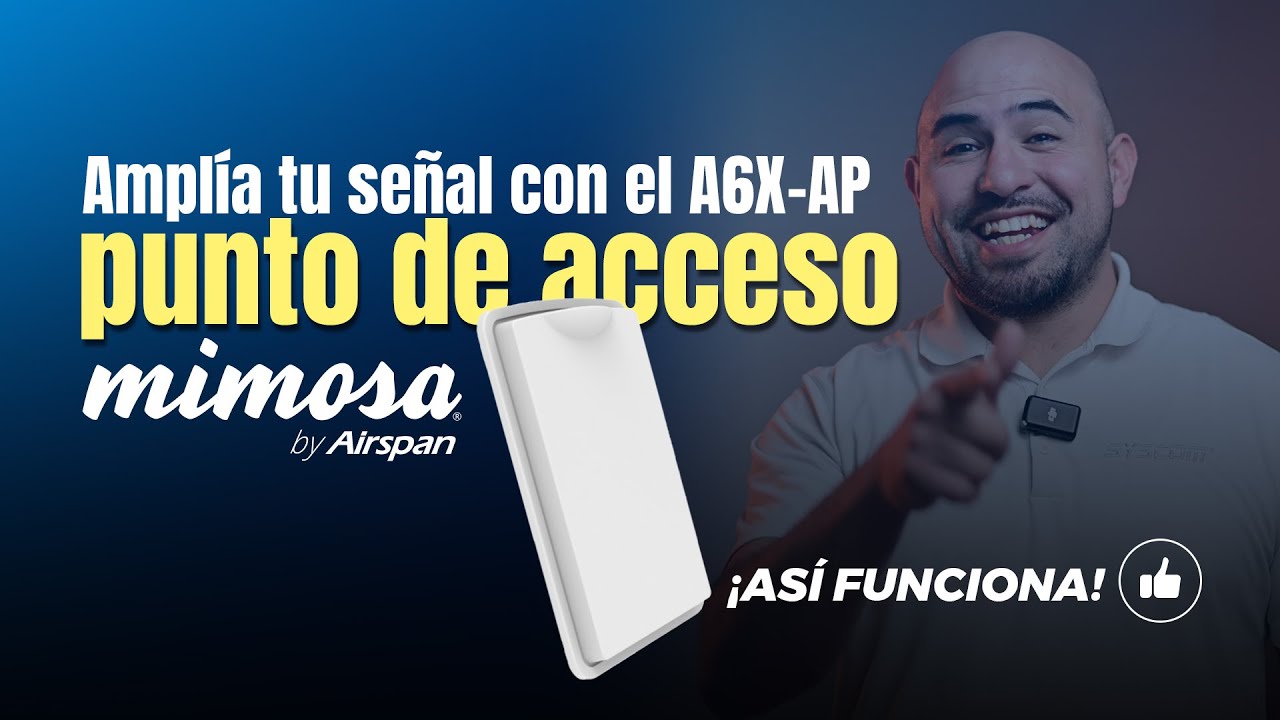 Ampl&iacute;a tu se&ntilde;al con el A6X AP punto de acceso de MIMOSA