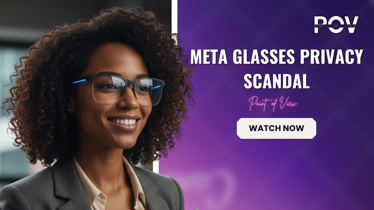 Meta Glasses Privacy Scandal: Are Smart Glasses Going Too Far?