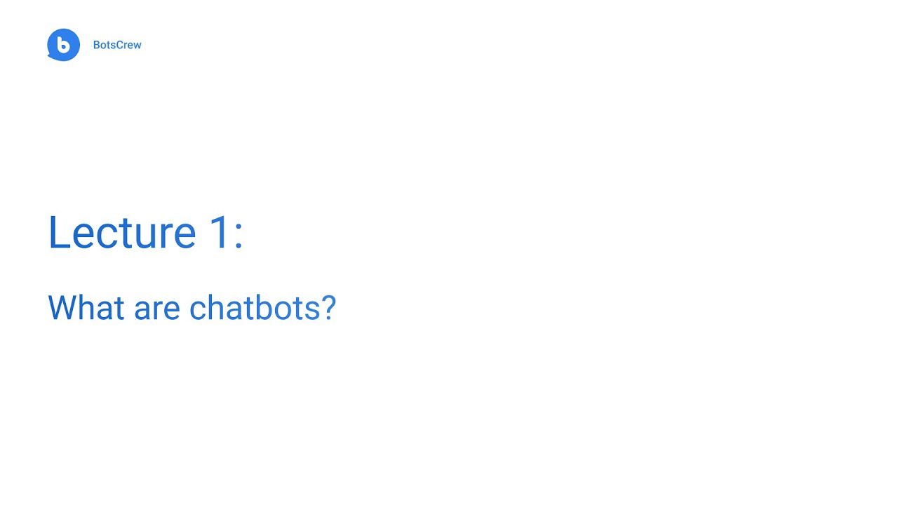 Chatbot For Business: What Are Chatbots