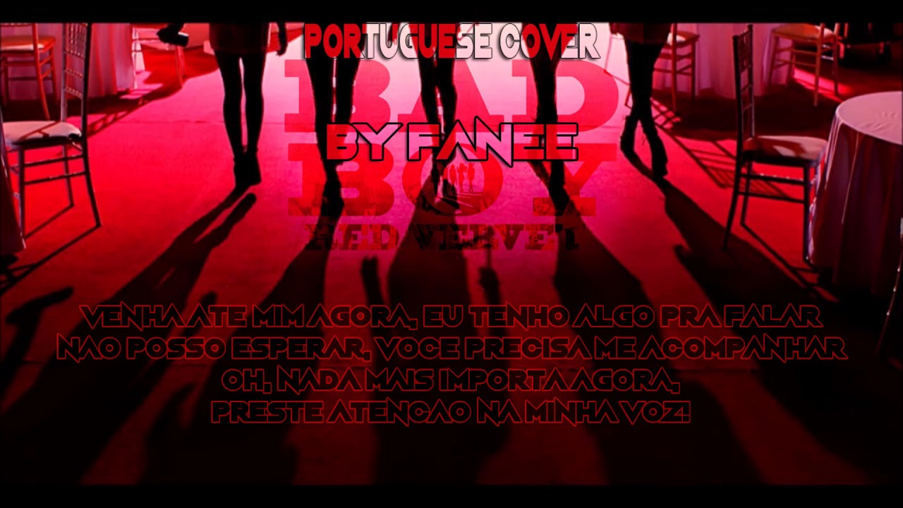 Red Velvet (레드벨벳)_Bad Boy pt|br cover by fanee