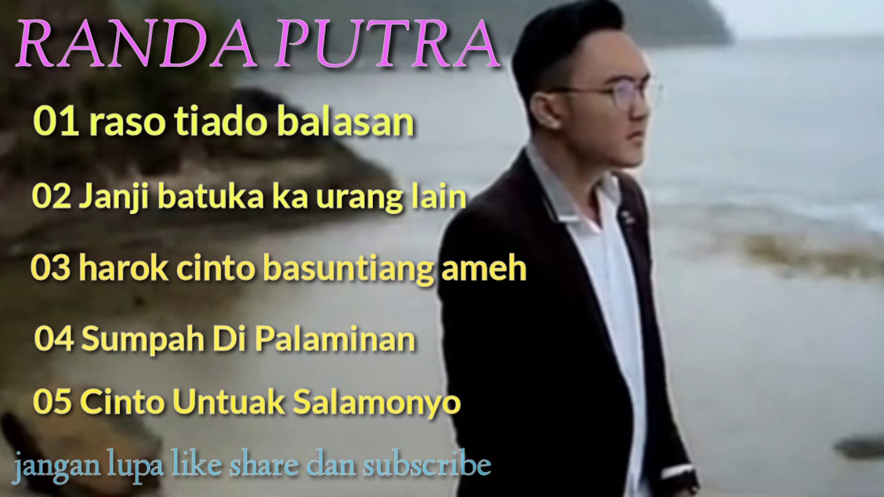 RANDA PUTRA- RASO TIADO BALASAN FULL ALBUM TERBARU  2020