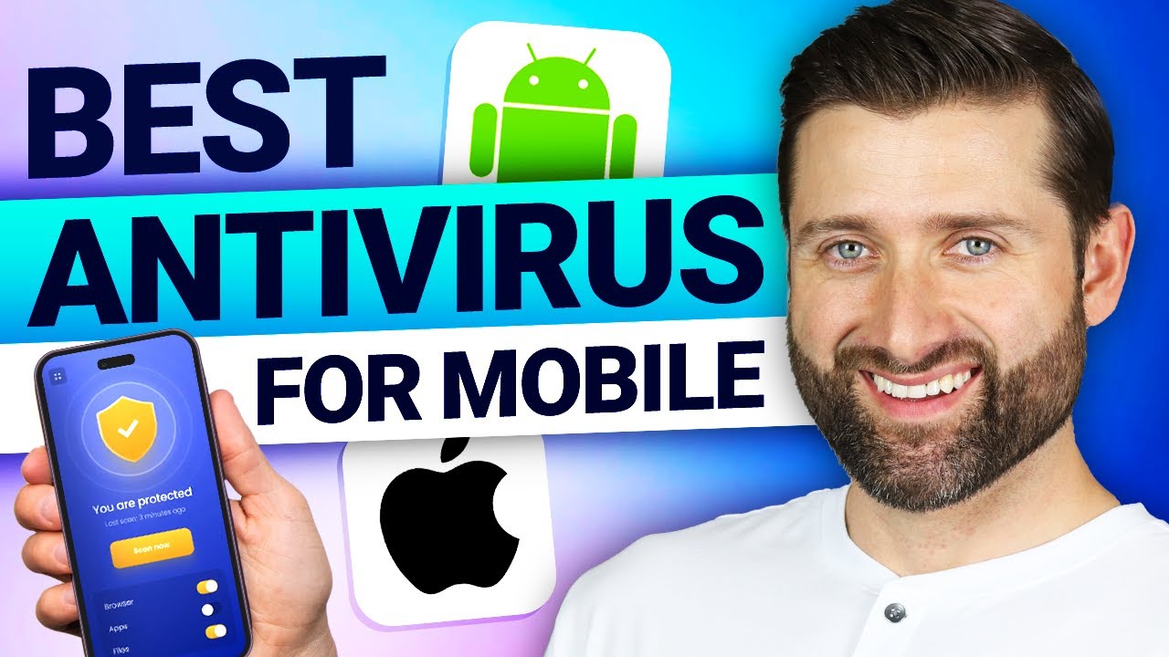 BEST antivirus for mobile devices | Protect your phone from malware