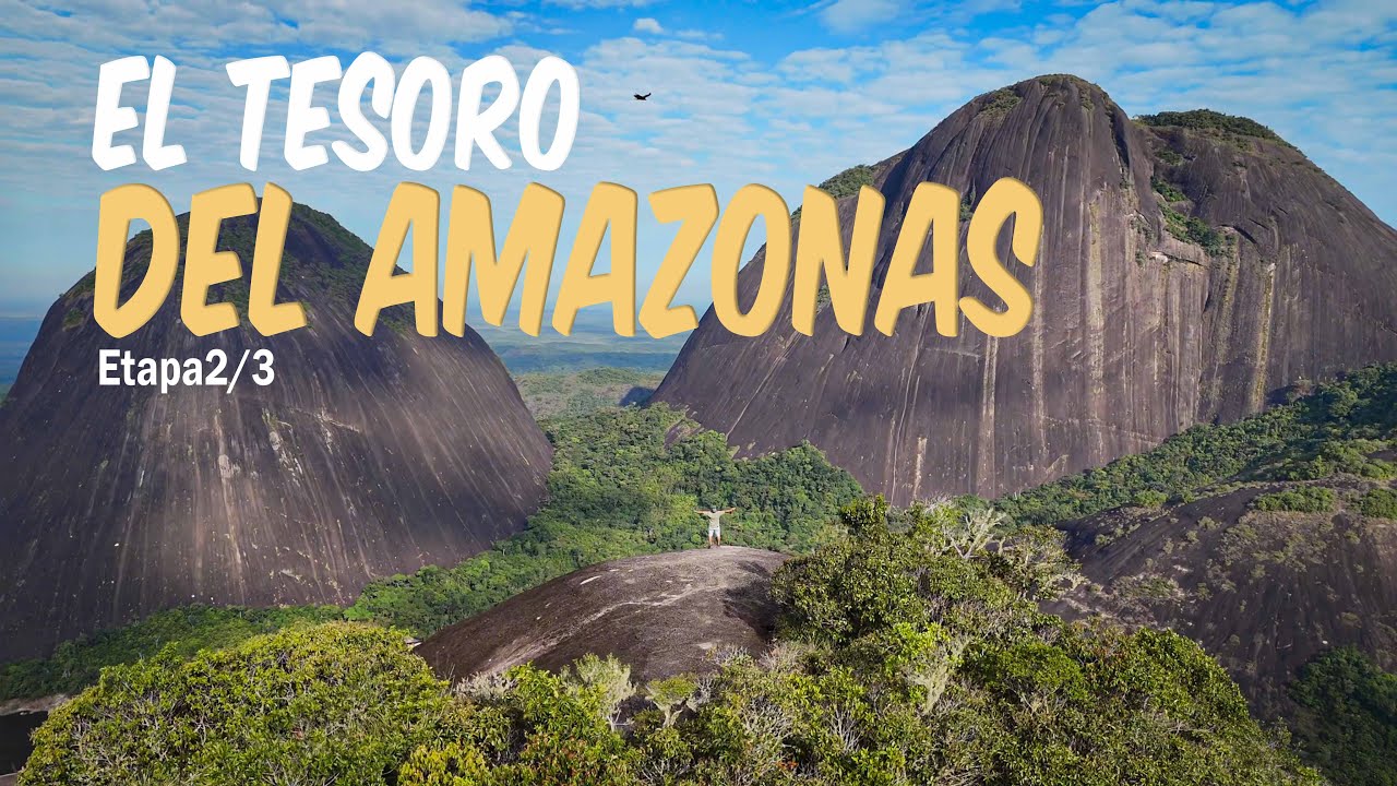 CERROS DE MAVICURE, LA GRAN TRAVESÍA POR EL RIO ORINOCO | Etapa2/3 | Episodio 2