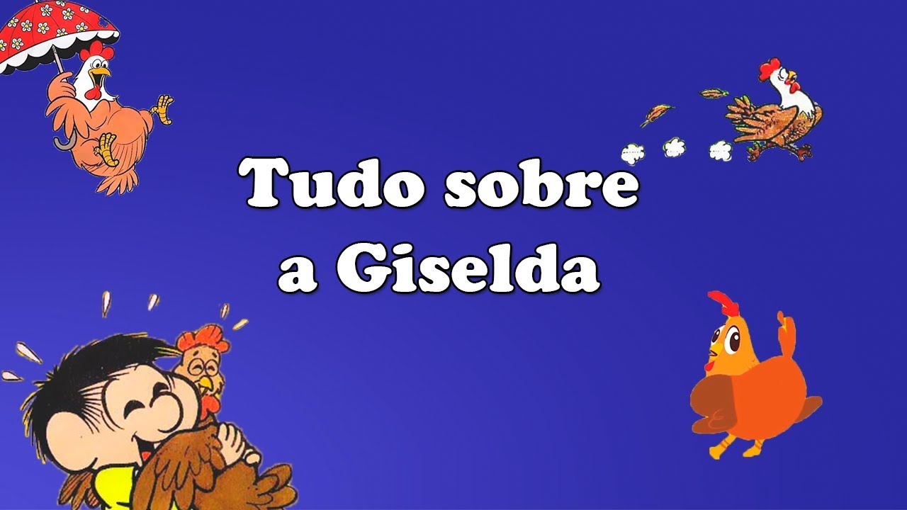 Tudo sobre a Giselda