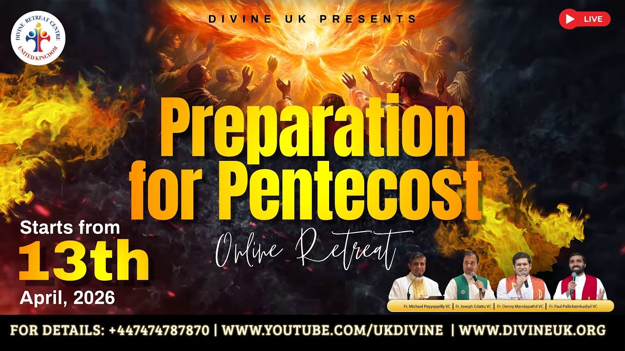 (LIVE) Preparation for Pentecost (13 April 2026) Divine UK