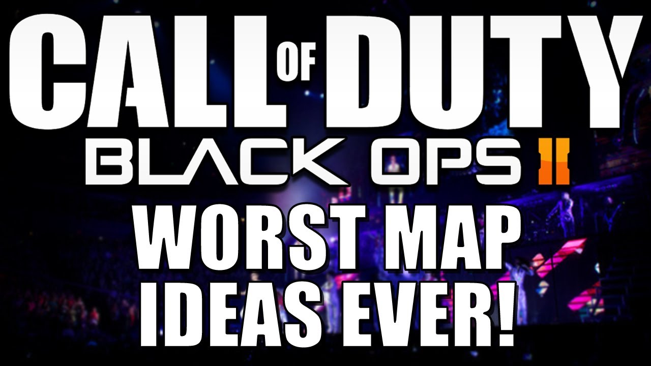 Black Ops 2 - The Worst Map Ideas Ever! (Funny Black Ops 2 Map Parody)