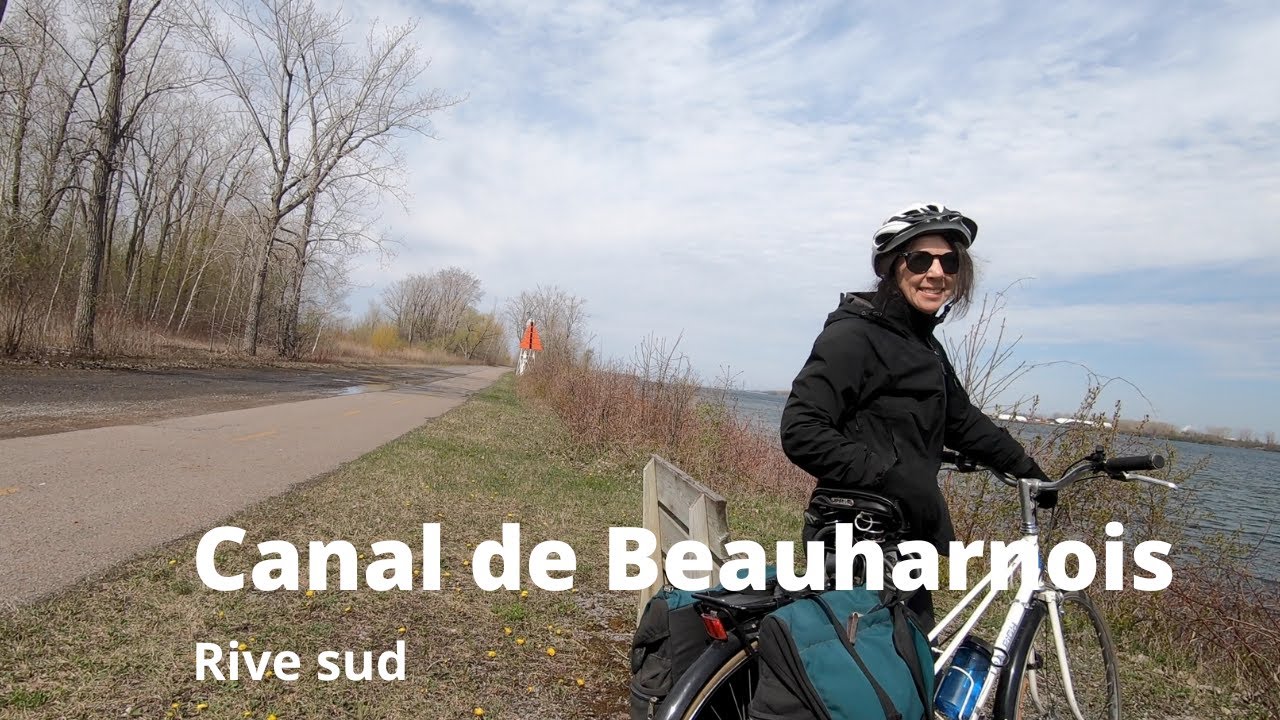 LE QUÉBEC / À VÉLO / LA MONTÉRÉGIE / CANAL DE BEAUHARNOIS / CÔTÉ SUD / Épisode 30