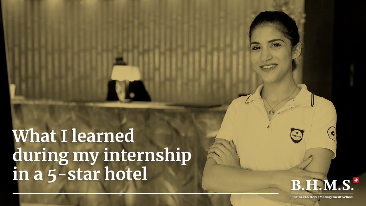 What I learned during my internship in a 5-star hotel