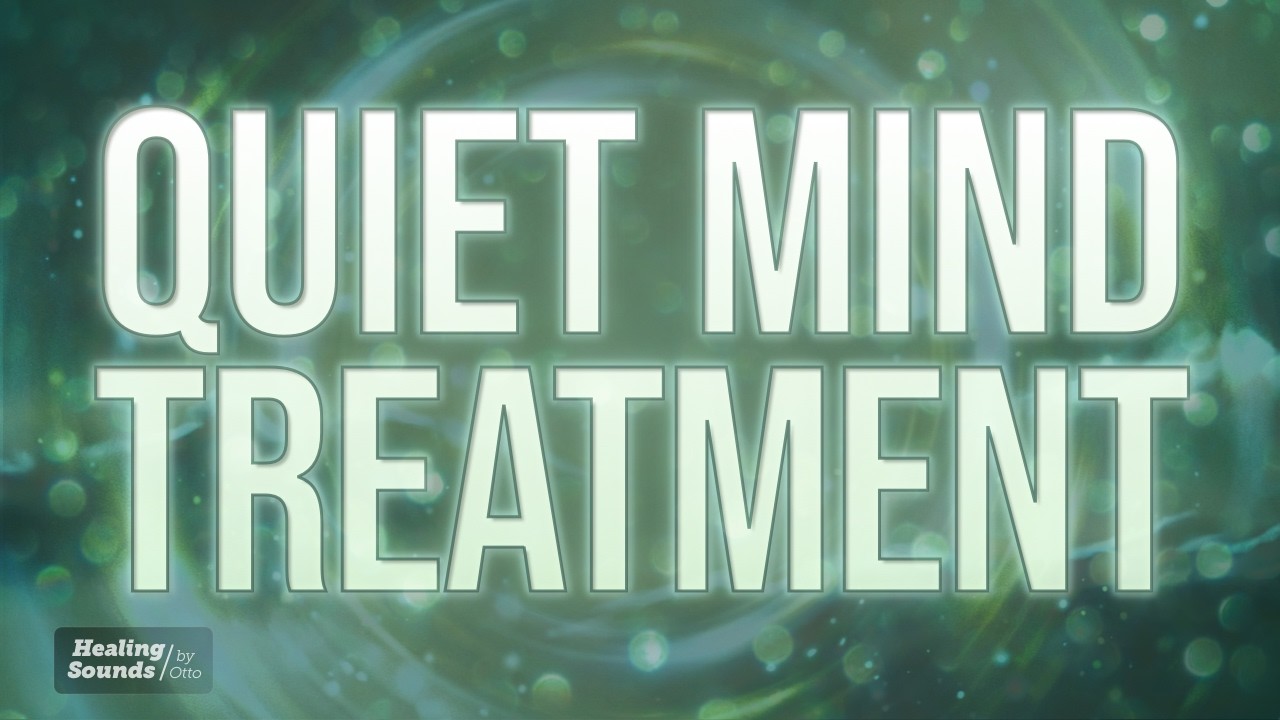 Quiet Mind Treatment 🧠🤫 | 12 HOURS + BLACK SCREEN | Calm Your Thoughts & Settle the Mind