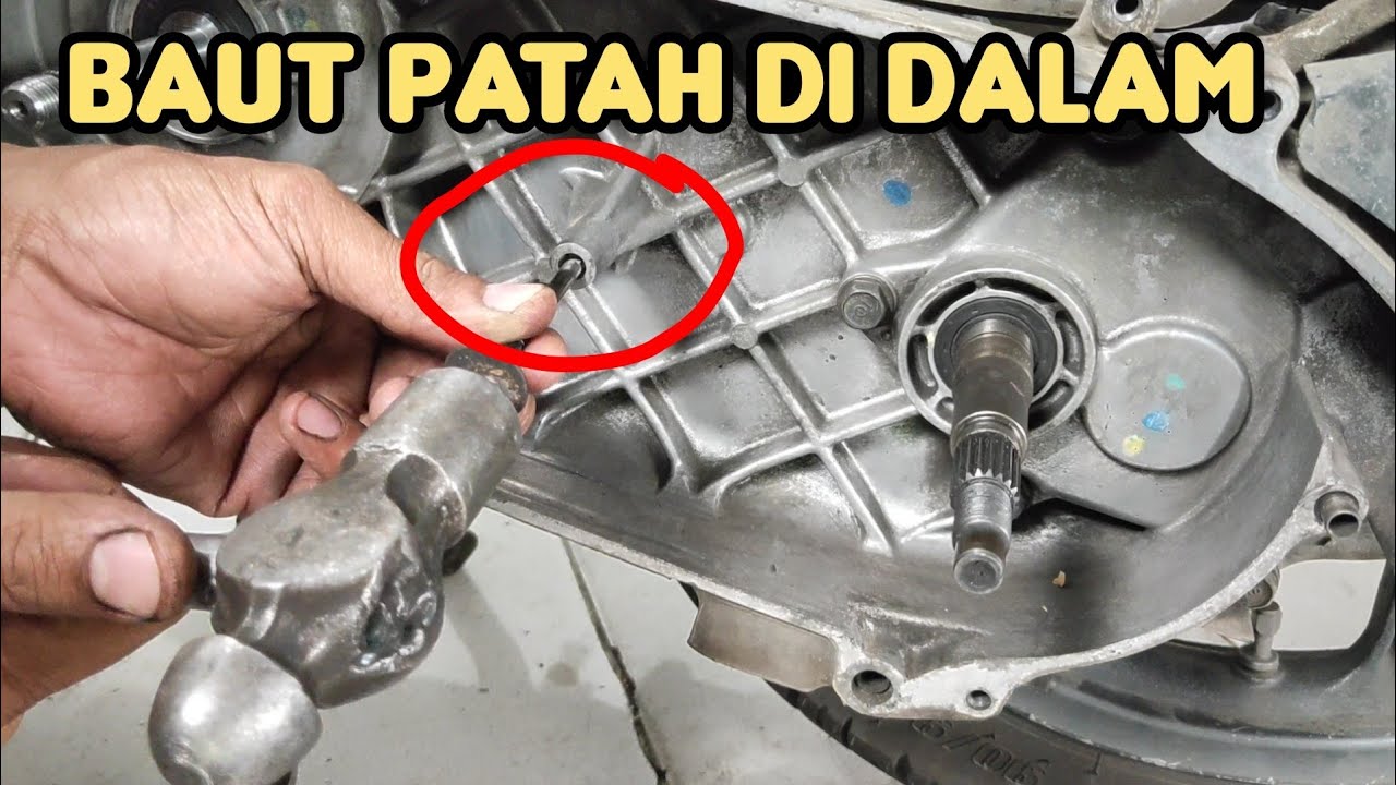 Cara mengatasi baut cvt patah didalam..