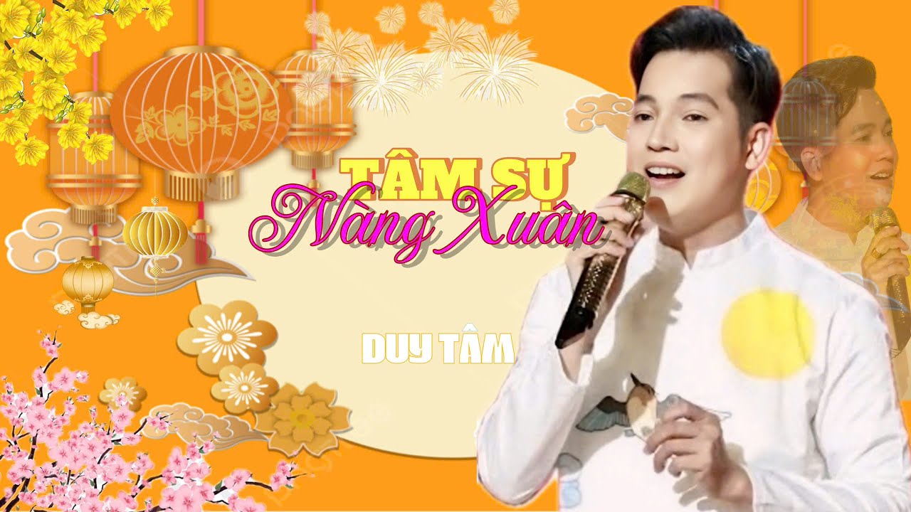 TÂM SỰ NÀNG XUÂN - DUY TÂM II NHẠC XUÂN MỚI NHẤT 2025