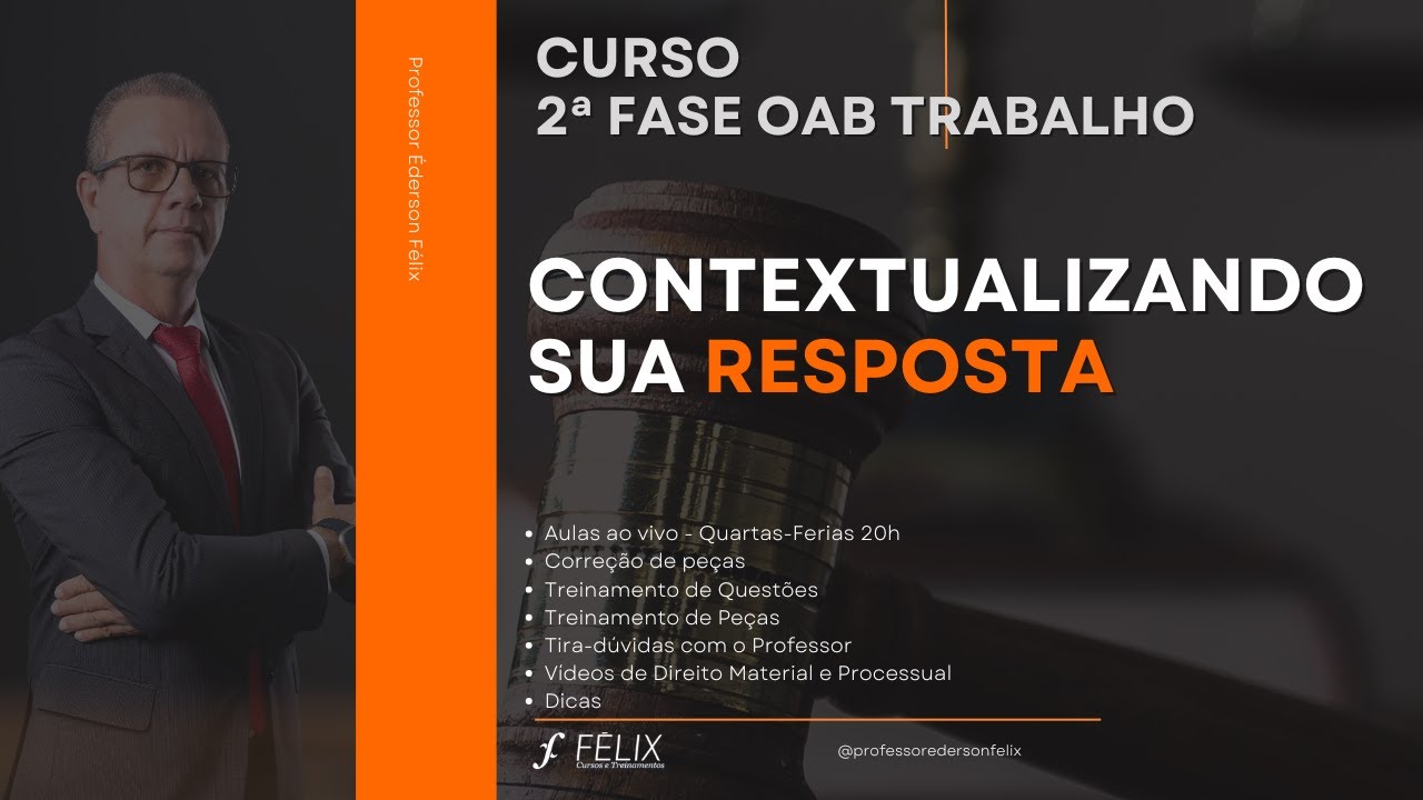 2 fase oab Trabalho  - Contextualizando sua resposta