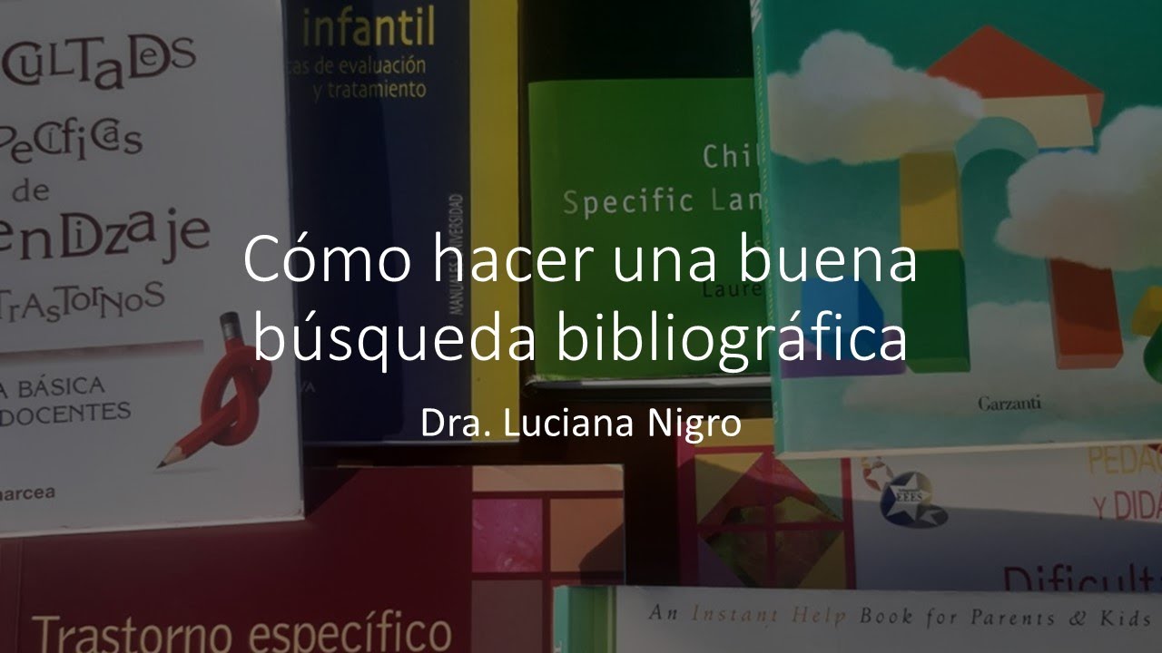 Cómo hacer una búsqueda bibliográfica