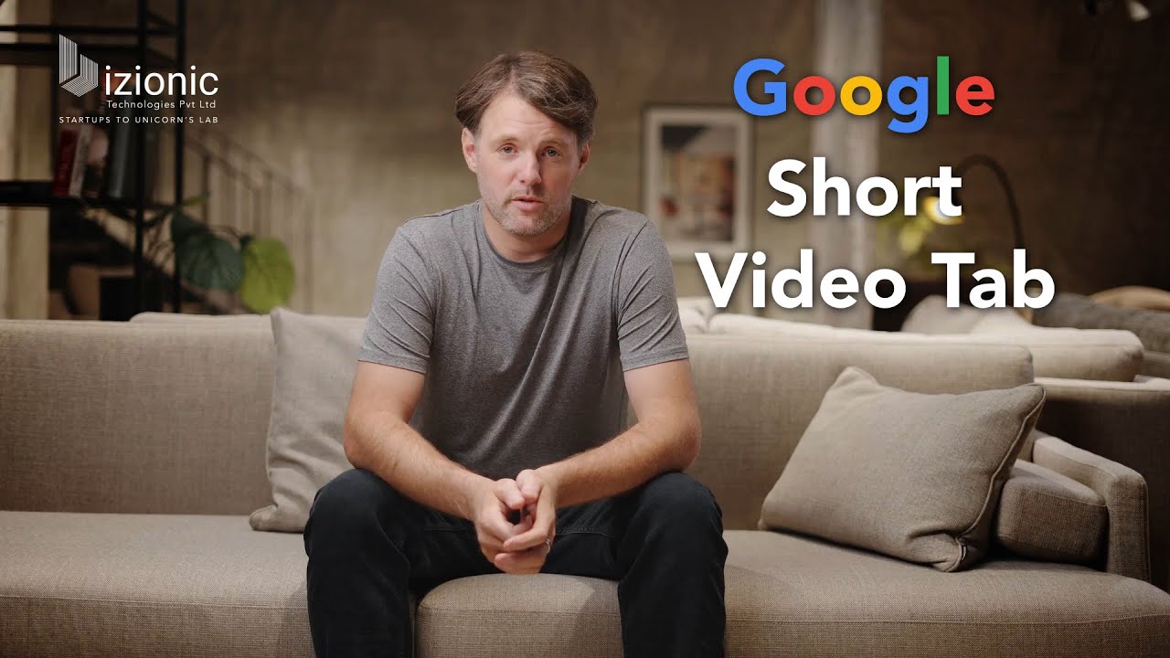 How to Optimize Your Content for Google&rsquo;s New Short Videos Tab | Bizionic Technologies