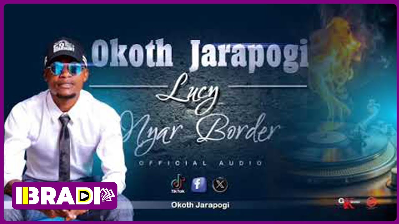 Okoth Jarapogi - Lucy Nyar Border [Sms 