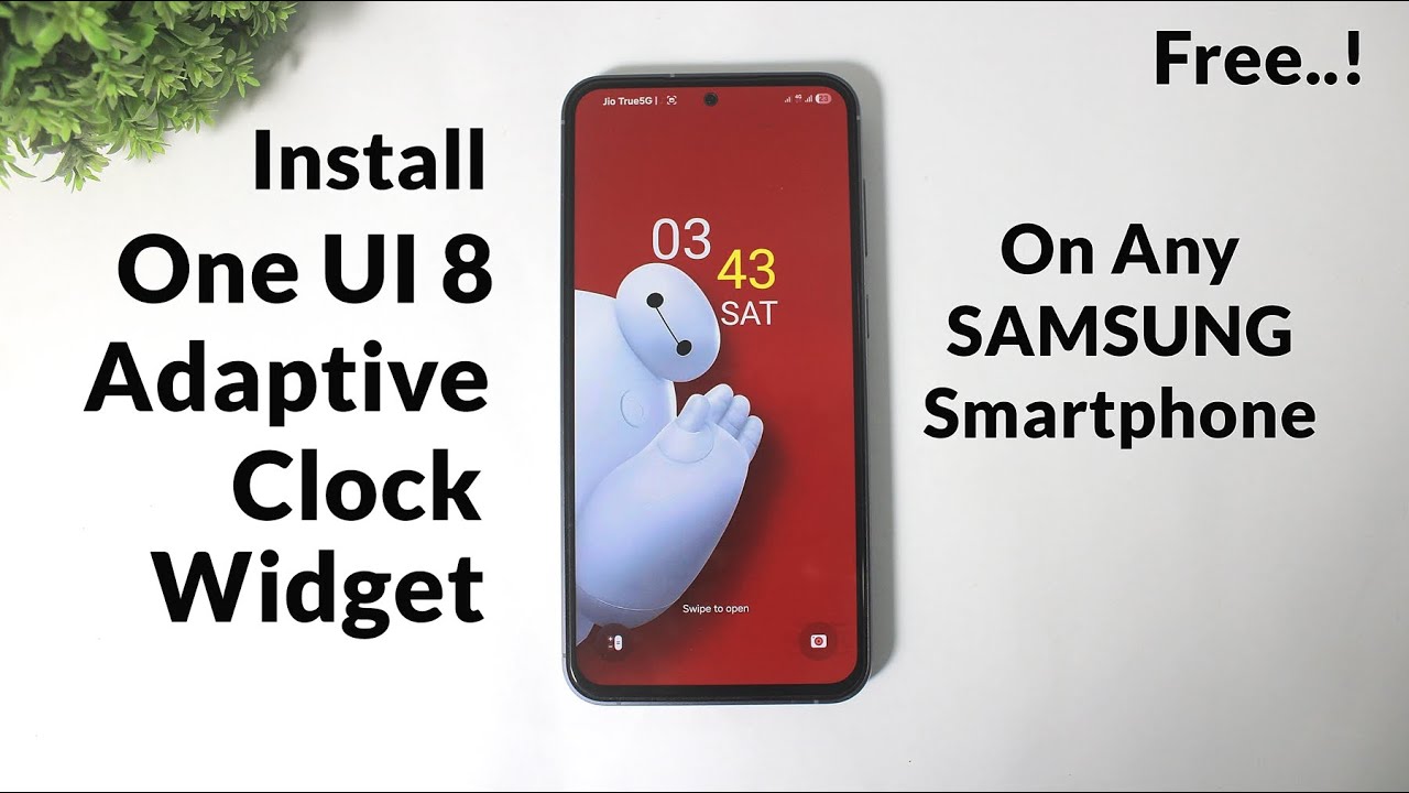 Установите виджет адаптивных часов One UI 8 на любой смартфон Samsung