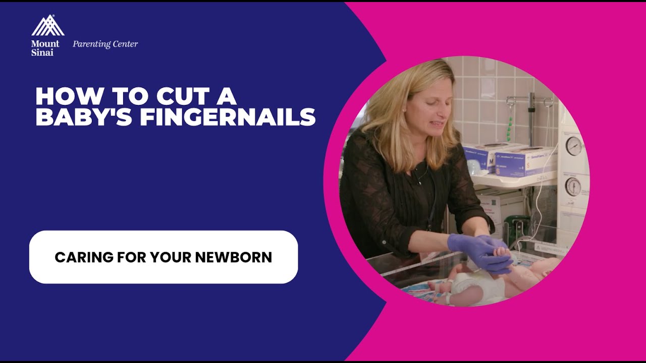 How to Cut a Baby's Fingernails